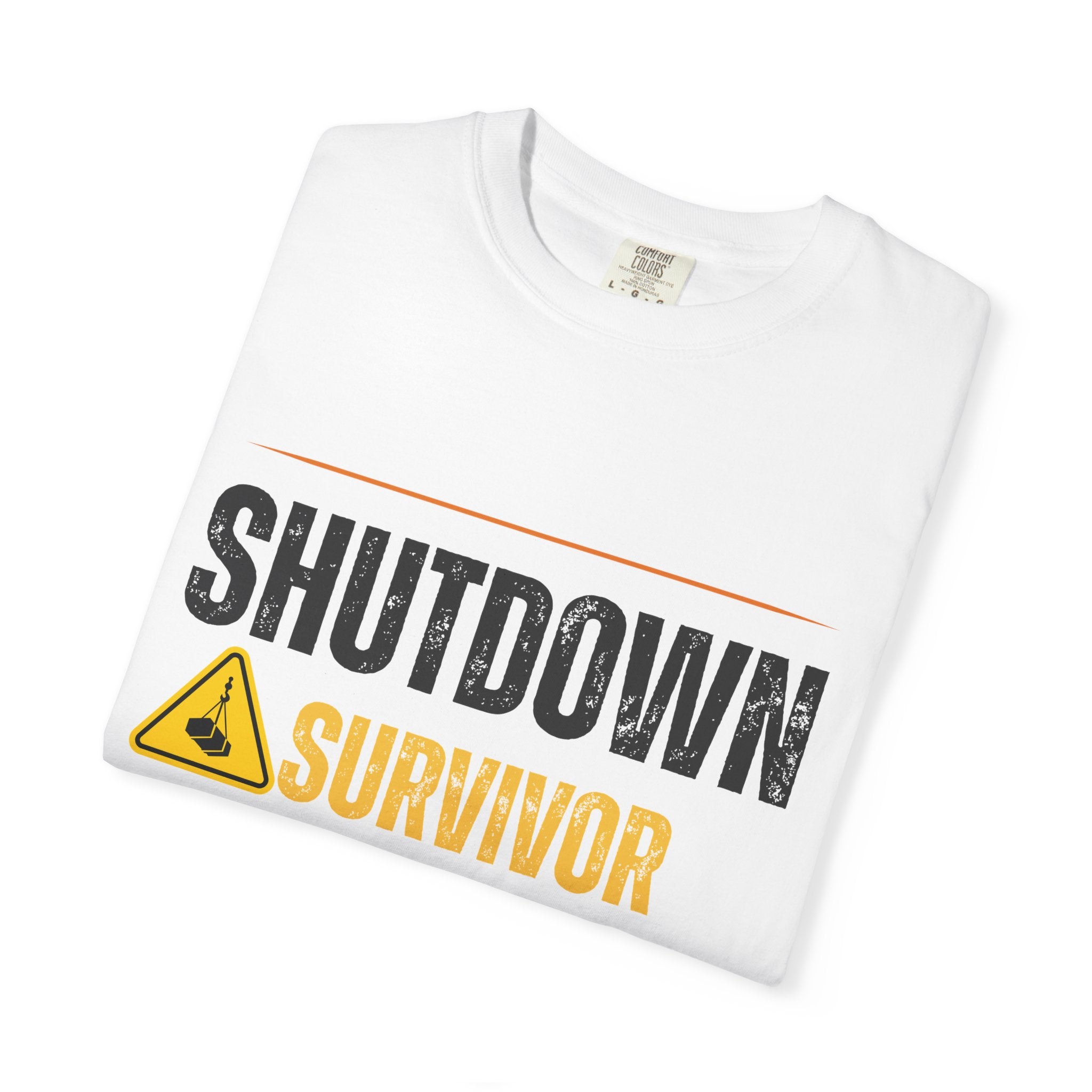 Shutdown Survivor T-Shirt – Built Different Graphic Tee