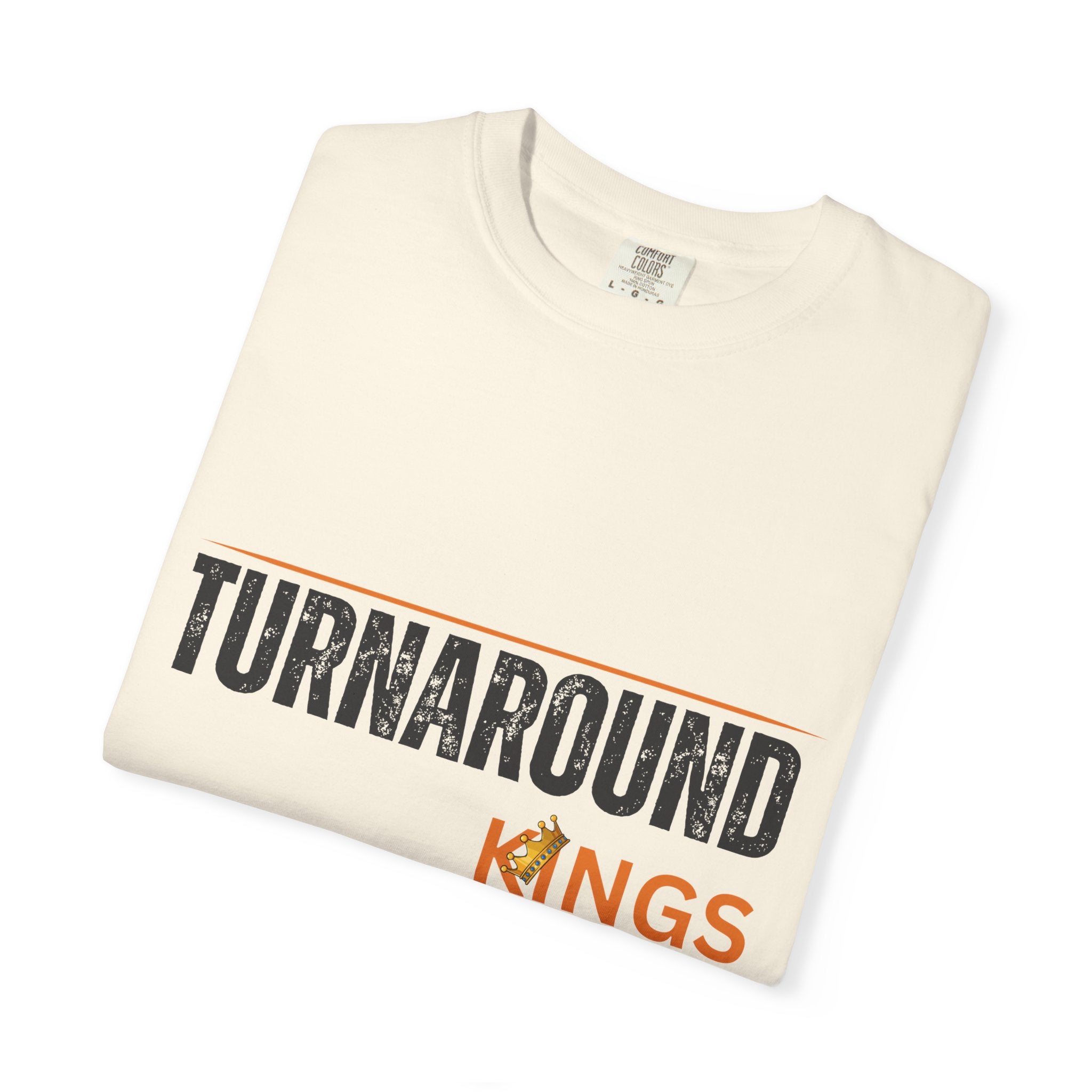 Turnaround Kings T-Shirt — "One Shutdown. Thousands of Jobs" Charity Tee