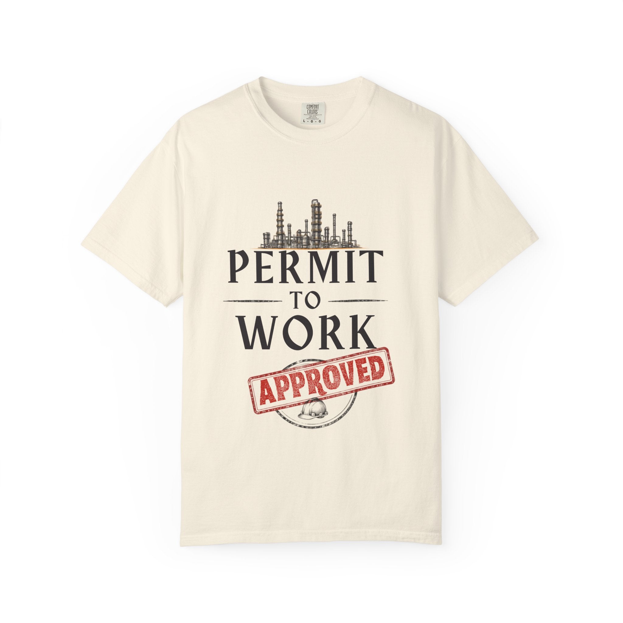 Permit to Work Approved T-shirt | Industrial Safety Permit Shirt