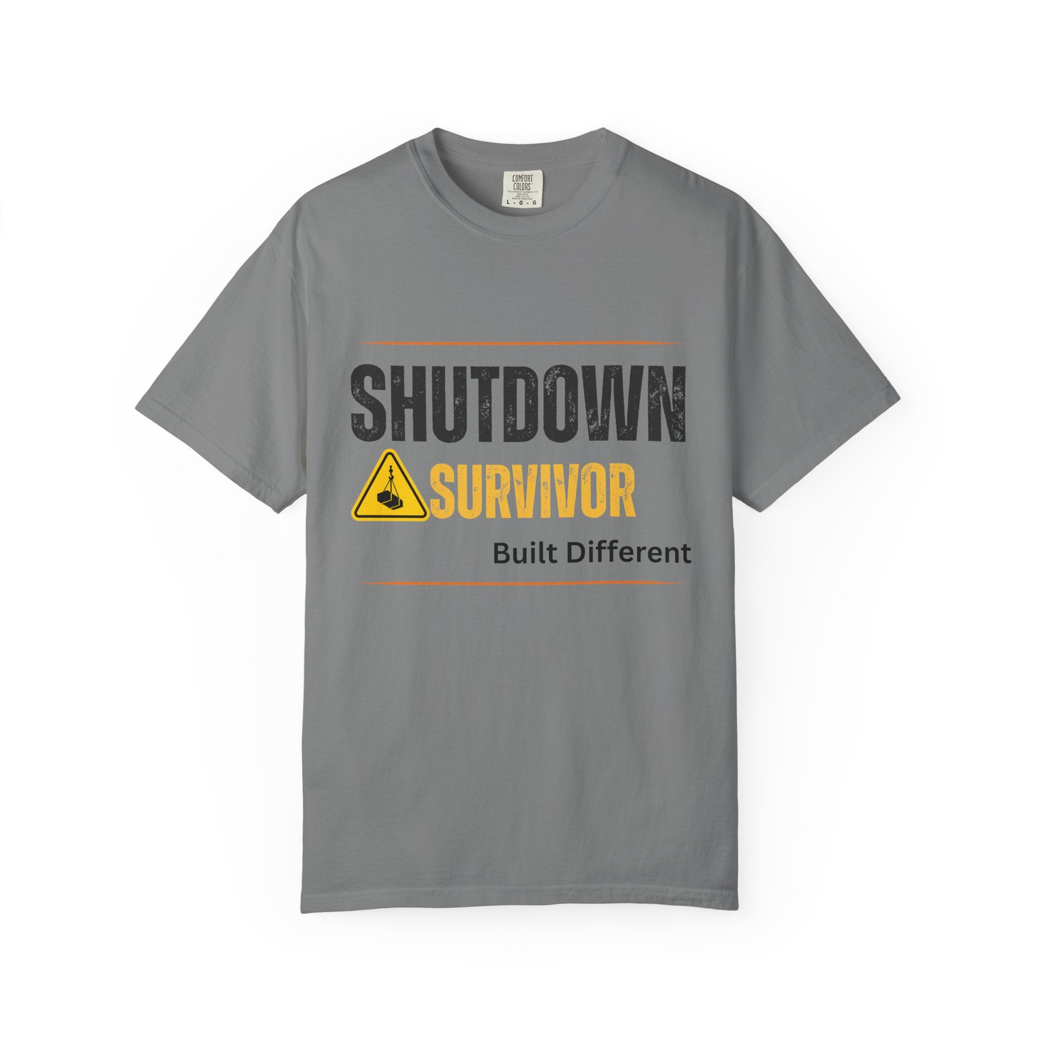 Shutdown Survivor T-Shirt – Built Different Graphic Tee
