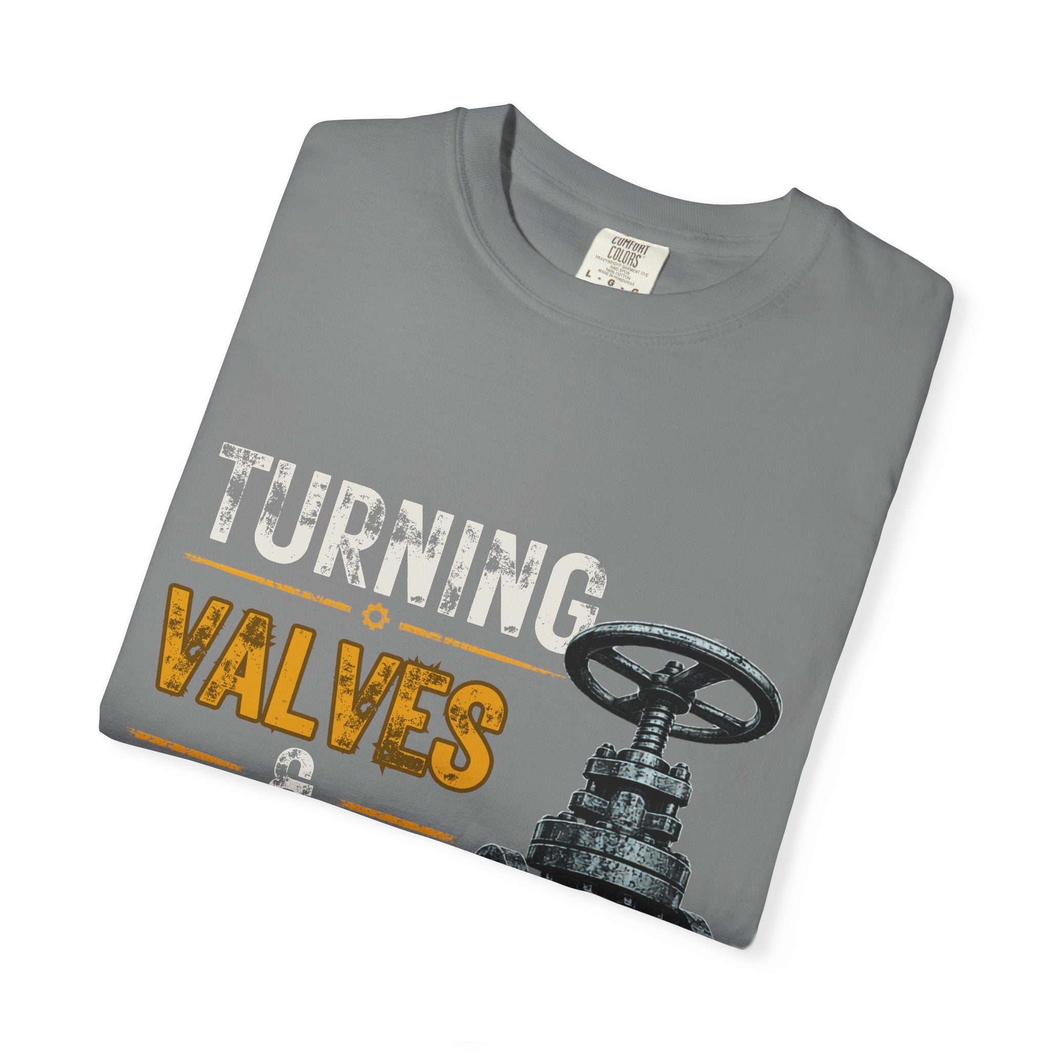Turning Valves & Paying Bills T-shirt | Plumbing Valve Graphic Tee