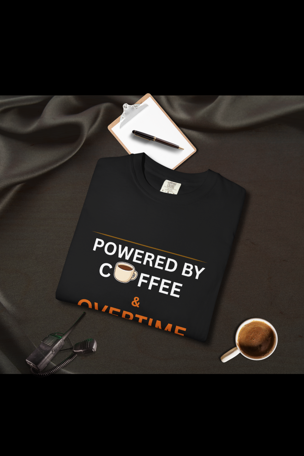 Powered by Coffee & Overtime T-Shirt | Funny Work Overtime Tee