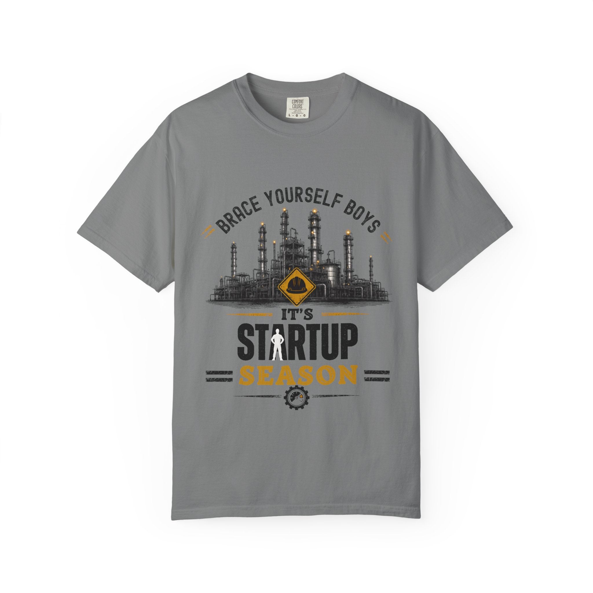 Brace Yourself Boys It's Startup Season T-shirt | Industrial Rig Graphic