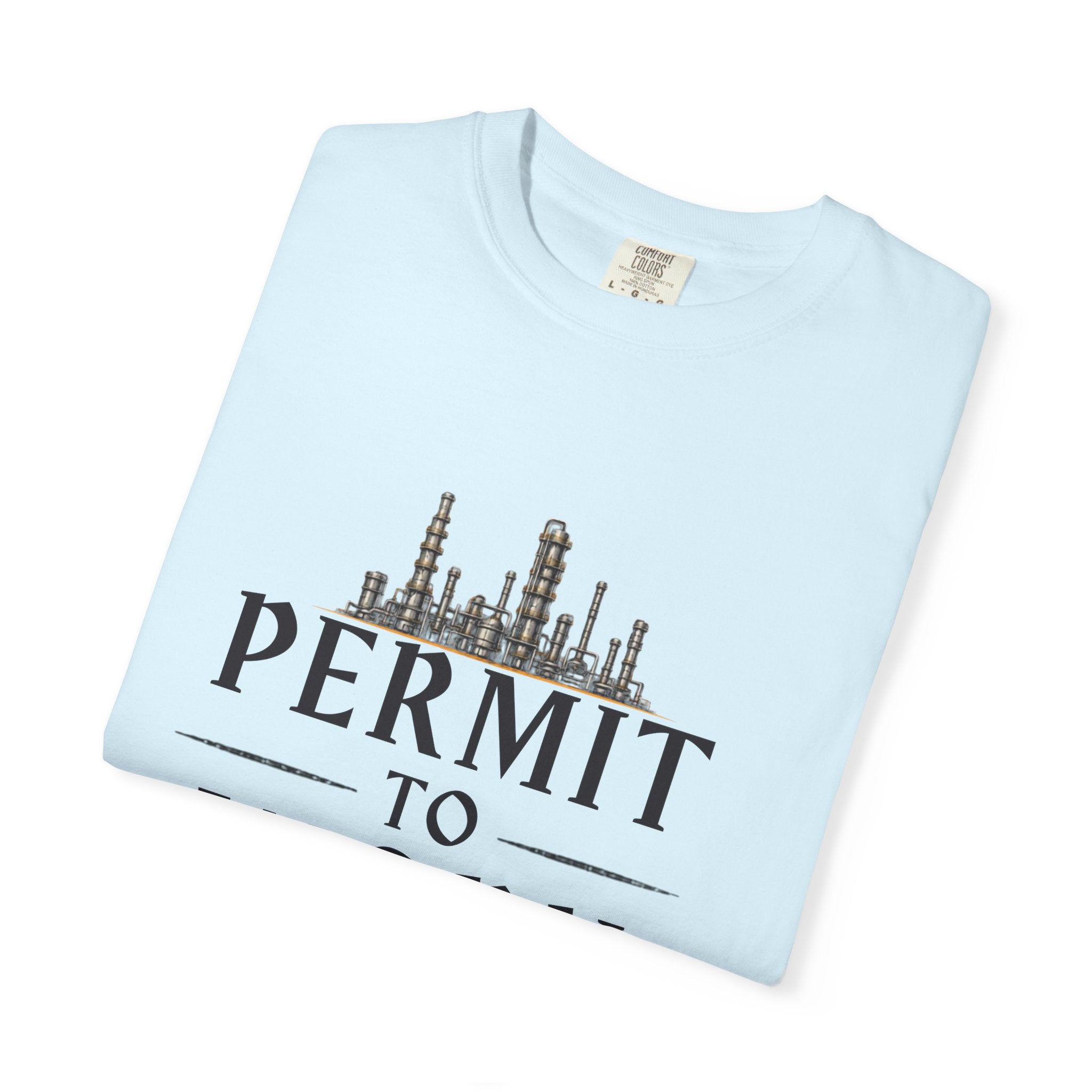 Permit to Work Approved T-shirt | Industrial Safety Permit Shirt