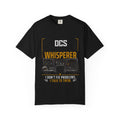 DCS Whisperer I Don't Fix Problems I Talk To Them T-Shirt | IT Tech Tee