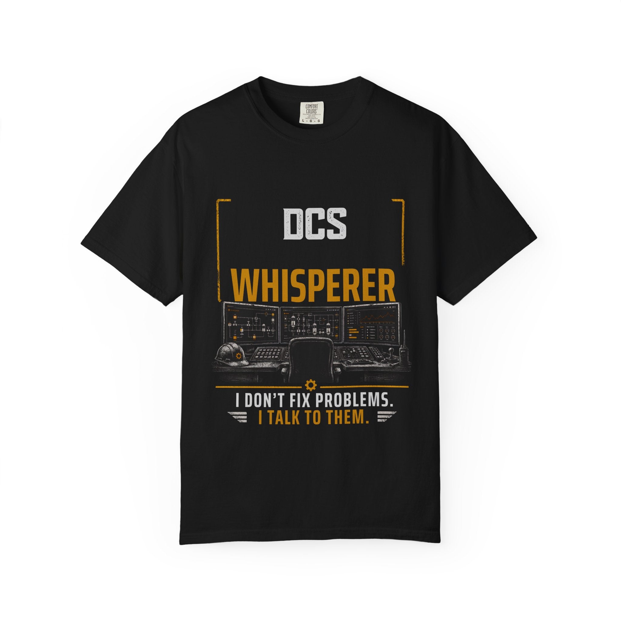 DCS Whisperer I Don't Fix Problems I Talk To Them T-Shirt | IT Tech Tee