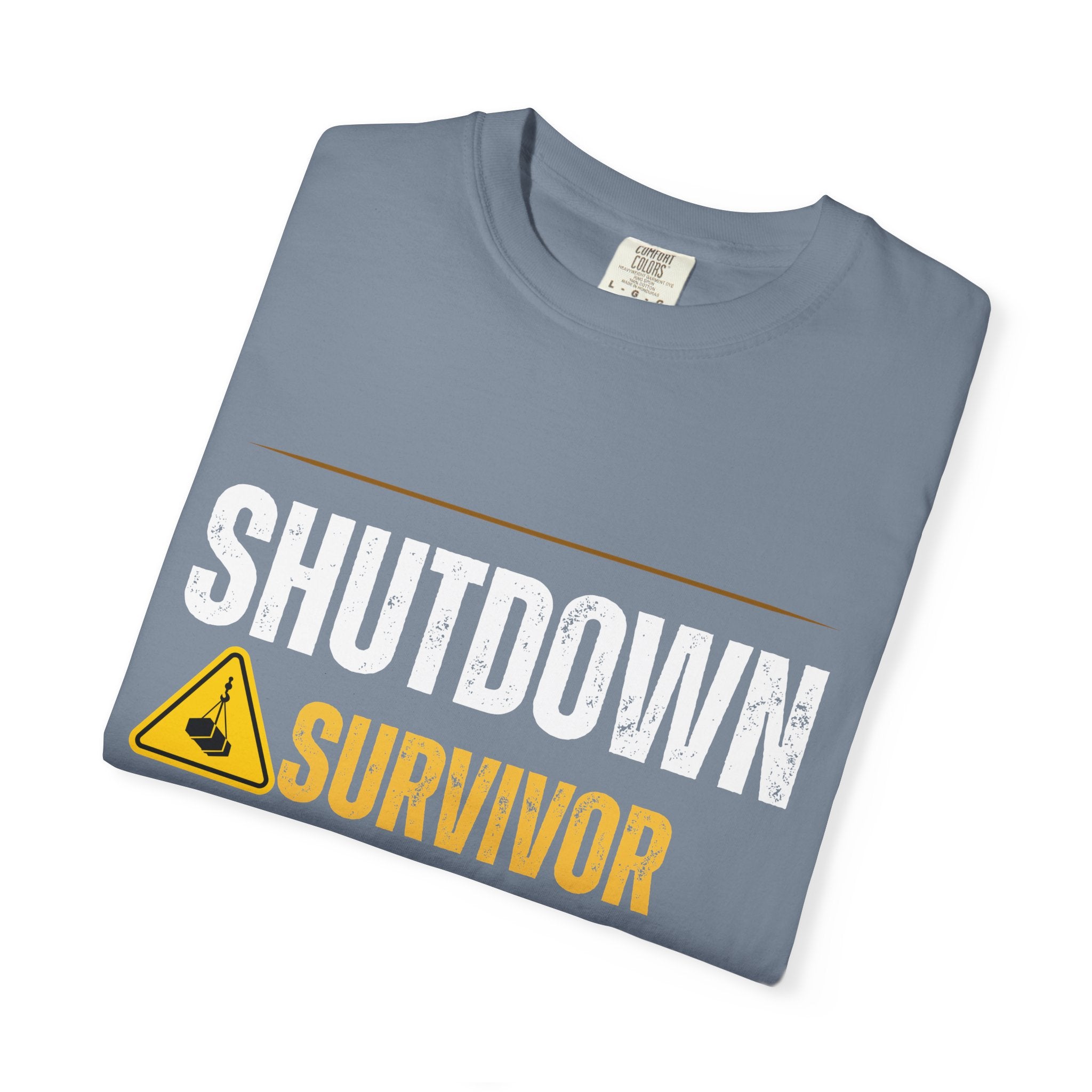 Shutdown Survivor T-Shirt – Built Different Graphic Tee